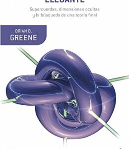 El universo elegante de Brian Greene