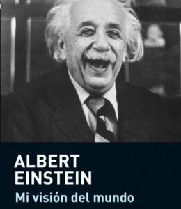 Mi Visión Del Mundo Einstein