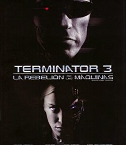 Terminator 3: La rebelión de las máquinas  [Blu-ray]