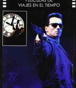 Las 100 mejores peliculas de viajes en el tiempo