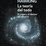La Teoría Del Todo - Stephen Hawking - Imagen 2